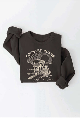 Country Roads Take Me Home Sweatshirt