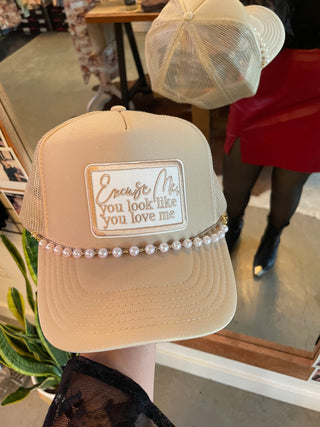 You Look Like You Love Me Hat